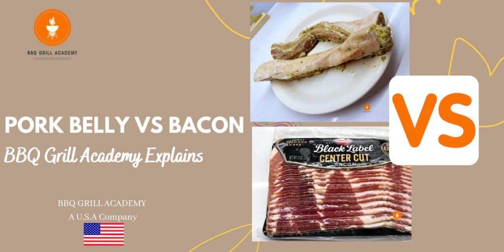 Pork Belly VS Bacon