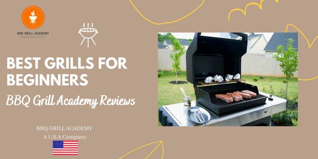 Best Grills for Beginners