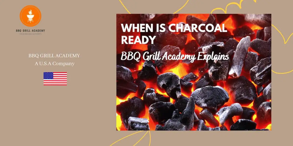 when is charcoal ready